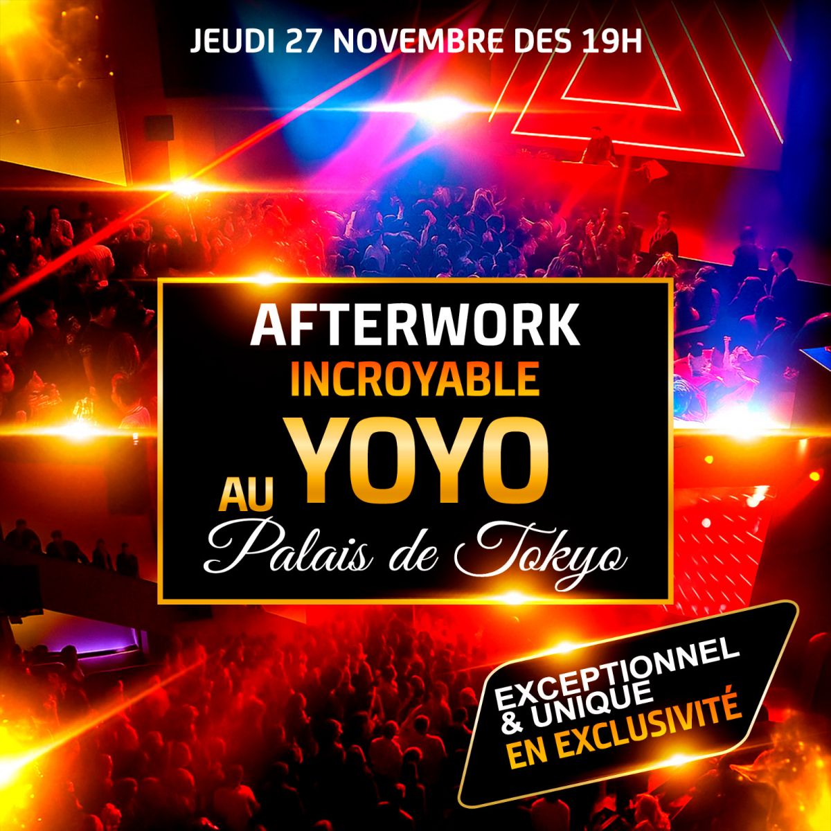 MON INCROYABLE AFTERWORK EXCEPTIONNEL " CARRÉ VIP ADBH " EXCLUSIF AU YOYO - PALAIS DE TOKYO PARIS