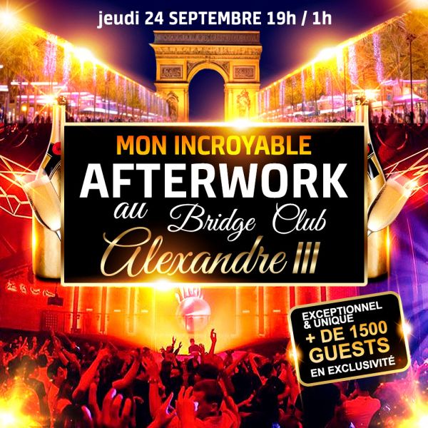 AFTERWORK EXCEPTIONNEL en espace VIP BY YANNICK